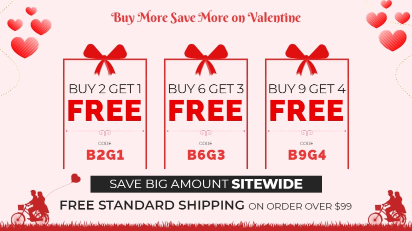 Buy More Save More on Valentine