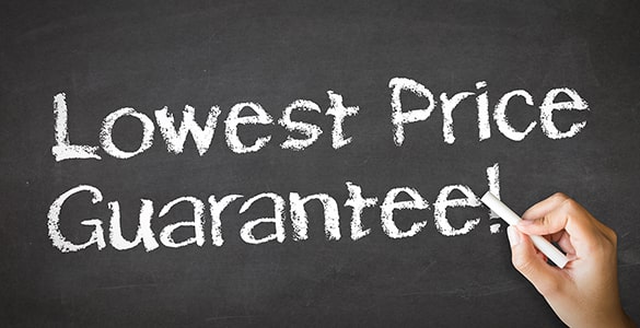 Lowest Prices GUARANTEED Lowest Prices GUARANTEED